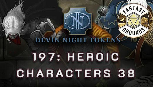 Fantasy Grounds - Devin Night Pack 197: Heroic Characters 38