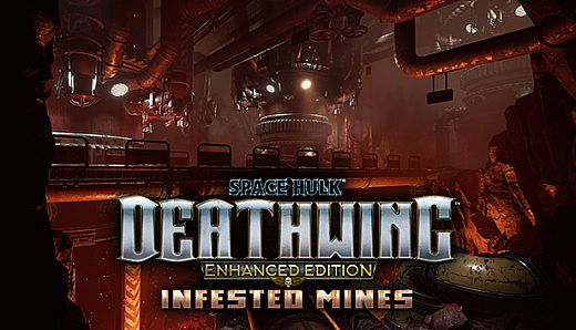 Space Hulk: Deathwing Enhanced Edition - Infested Mines DLC