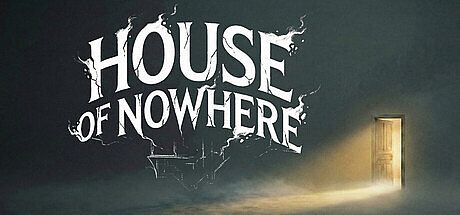 House Of Nowhere Game