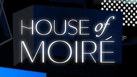 House of Moiré Game
