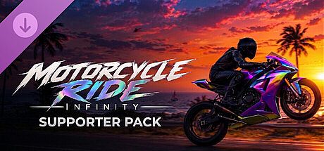 Motorcycle Ride: Infinity - Supporter Pack