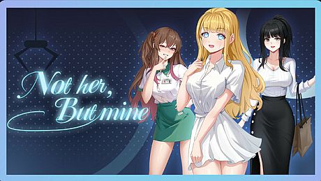 Not her , But mine Game