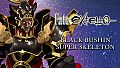 Fate/EXTELLA - Black Bushin Super Skeleton