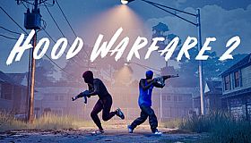Hood Warfare 2