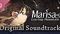 Marisa of Liartop Mountain Original Soundtrack