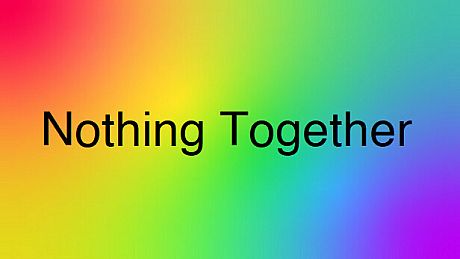 Nothing Together - Multicolor Eye Pain Theme DLC