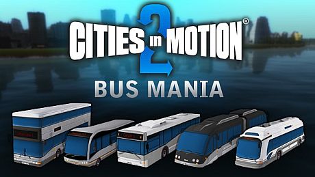Cities in Motion 2: Bus Mania DLC