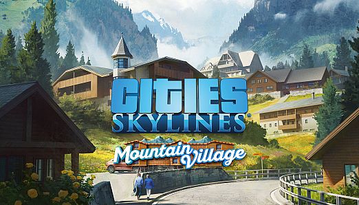 Cities: Skylines - CCP: Mountain Village
