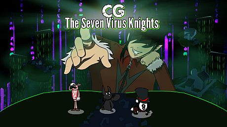 CG the Seven Virus Knights Game