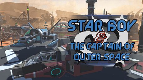 Star Boy and The Captain of Outer Space Game