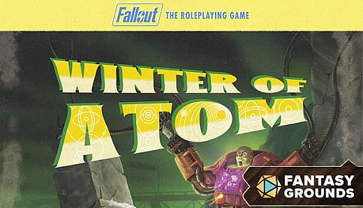 Fantasy Grounds - Fallout RPG - Winter of Atom