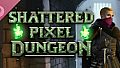 Shattered Pixel Dungeon Soundtrack
