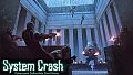 System Crash - Deluxe Content