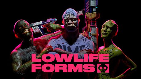 Lowlife Forms Game
