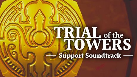 Trial of the Towers - Support Soundtrack DLC