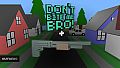 Don't Bite Me Bro! - Shotgun