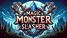 Magic Monster Slasher