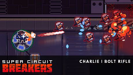 SUPER CIRCUIT BREAKERS - CHARLIE DLC