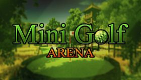 Mini Golf Arena