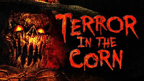 Terror in the Corn Game