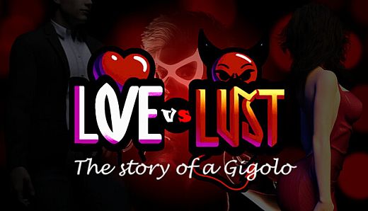 Love vs Lust: The story of a Gigolo