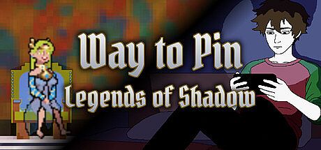 Way to Pin: Legends of Shadow Game