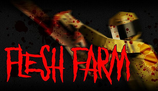 Buy Flesh Farm