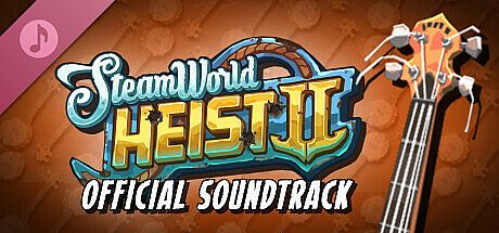 SteamWorld Heist II Official Soundtrack DLC