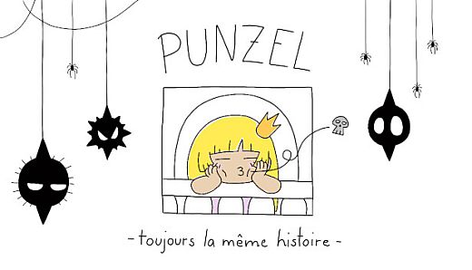 Punzel: Chapter I - Toujours la Meme Histoire