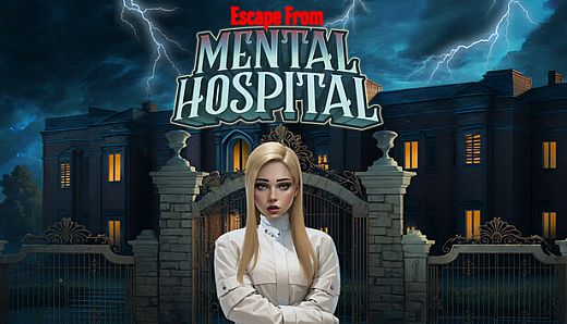 Escape from Mental Hospital