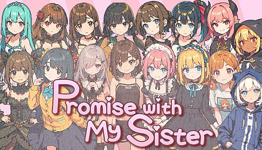 Promise with My Sister