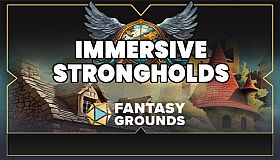 Fantasy Grounds - FG Immersive Strongholds Map Pack