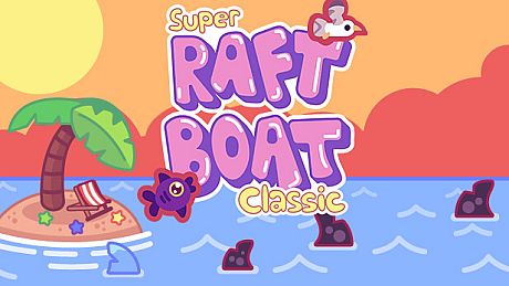 Super Raft Boat Classic Game