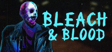 Bleach & Blood Game