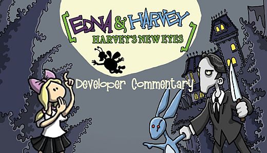 Edna & Harvey: Harvey's New Eyes Developer Commentary
