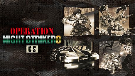 Operation Night Strikers CS Pack DLC