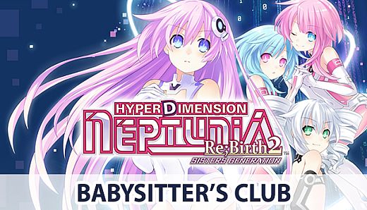 Hyperdimension Neptunia Re;Birth2 Babysitter's Club