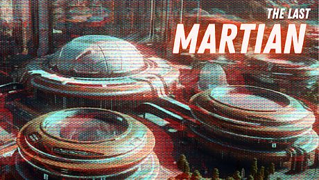 The Last Martian Game
