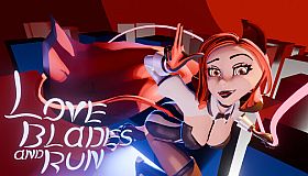 Love Blades and Run