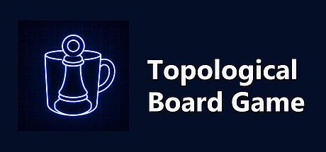 Topological Board Game Game