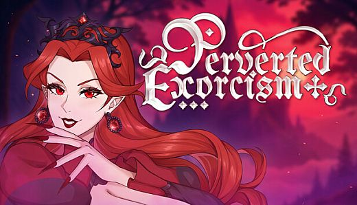 Perverted Exorcism