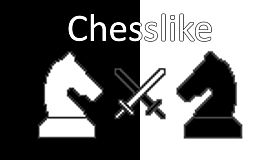 Chesslike