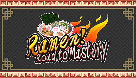 Ramen! Road to Mastery