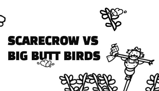 Scarecrow vs Big Butt Birds