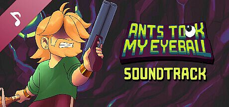 Ants Took My Eyeball Soundtrack DLC