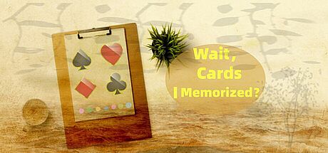Wait, Cards I Memorized?