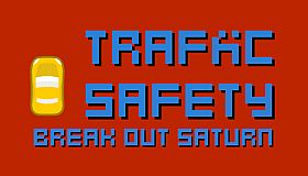 Traffic Safety Break Out Saturn