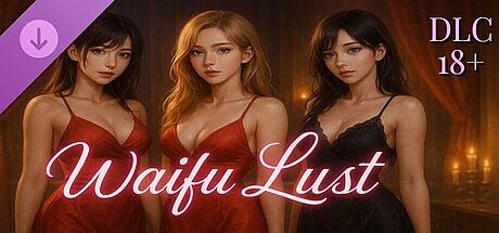 Waifu Lust 18+ DLC
