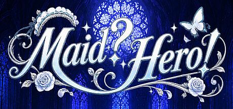 Maid?Hero! Game