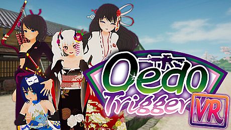 Oedo Trigger VR!! Game